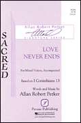 Love Never Ends SATB choral sheet music cover